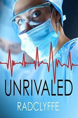 Unrivaled (PMC Hospital Romance #5)