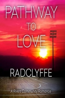 Pathway to Love (A Rivers Community Romance #7)