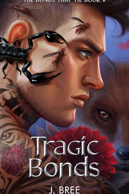 Tragic Bonds (The Bonds That Tie #5)