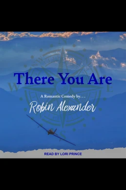 There You Are (Read by Lori Prince)