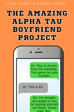 The Amazing Alpha Tau Boyfriend Project