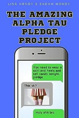 The Amazing Alpha Tau Pledge Project