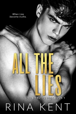 All the Lies (Lies & Truths Duet #1)