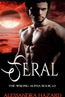 Feral (The Wrong Alpha #2)