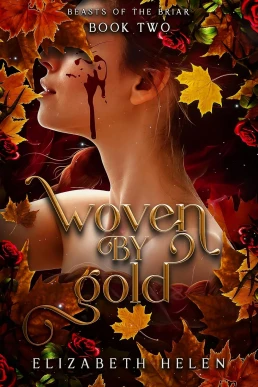 Woven by Gold (Beasts of the Briar #2)