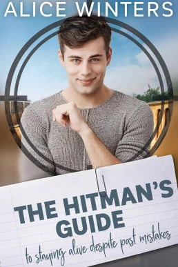 The Hitman's Guide to Staying Alive Despite Past Mistakes (The Hitman's Guide #2)