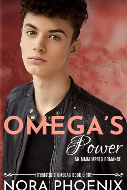 Omega's Power (Irresistible Omegas #8)