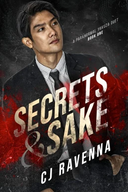 Secrets & Sake (A Paranormal Yakuza Duet #1)