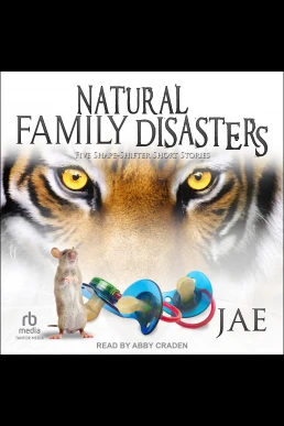 Natural Family Disasters: Shape-Shifter, Book 2 (Read by Abby Craden)