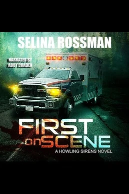 First On Scene (A Howling Sirens #1)