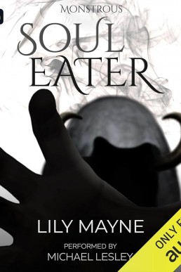 Soul Eater (Monstrous #1)