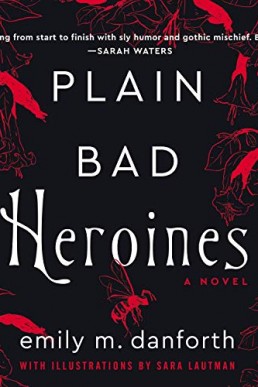 Plain Bad Heroines