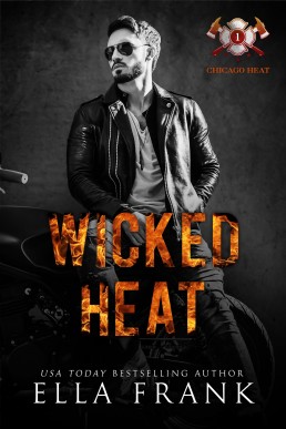 Wicked Heat (Chicago Heat #1)
