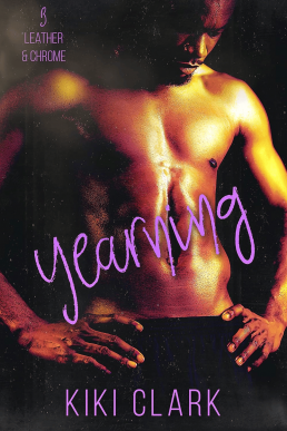 Yearning (Leather and Chrome #3)
