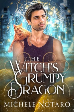 The Witch's Grumpy Dragon (Brinnswick: Tales From Gauhala #1)